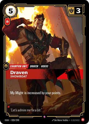 Draven, Showboat, Origins