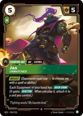 Jax, Unmatched, Spiritforged