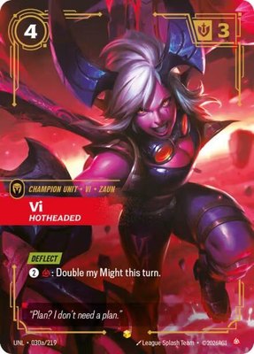 Vi, Hotheaded (Alternate Art), Unleashed