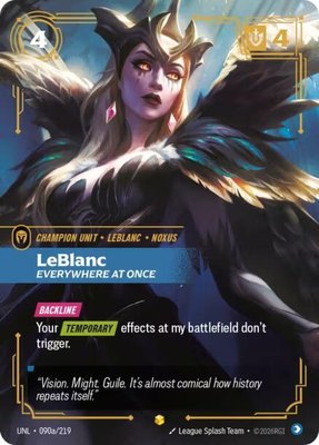 LeBlanc, Everywhere At Once (Alternate Art), Unleashed