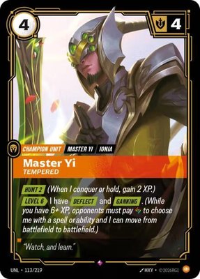Master Yi, Tempered, Unleashed