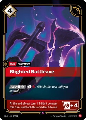 Blighted Battleaxe, Unleashed