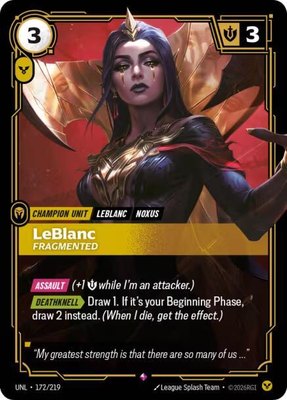 LeBlanc, Fragmented, Unleashed