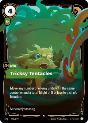 Tricksy Tentacles, Unleashed