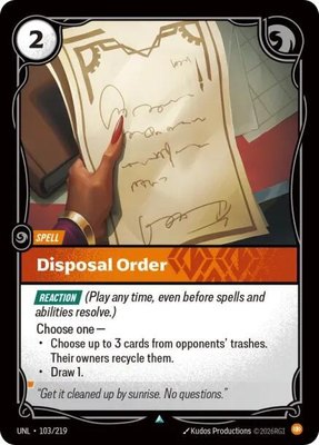 Disposal Order, Unleashed