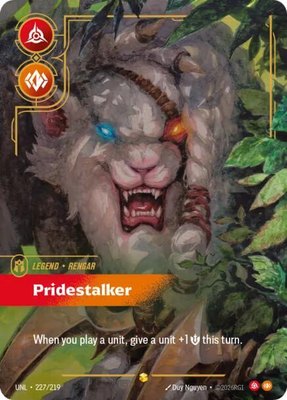 Rengar, Pridestalker (Overnumbered), Unleashed