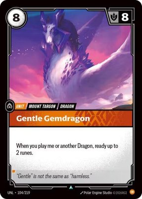 Gentle Gemdragon, Unleashed