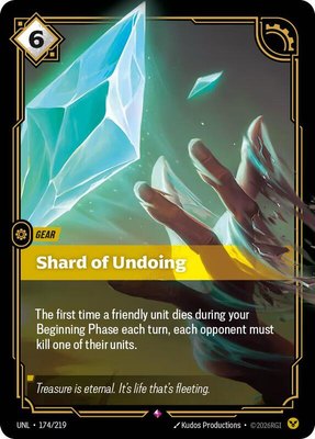 Shard of Undoing, Unleashed