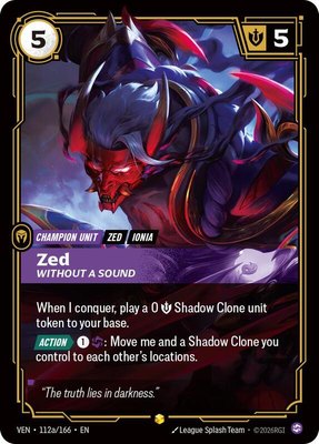Zed, Without a Sound (Alternate Art), Vendetta